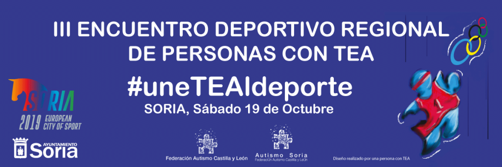 III Encuentro Deportivo Regional de personas con Trastorno del Espectro del Autismo (TEA) de Castilla y León