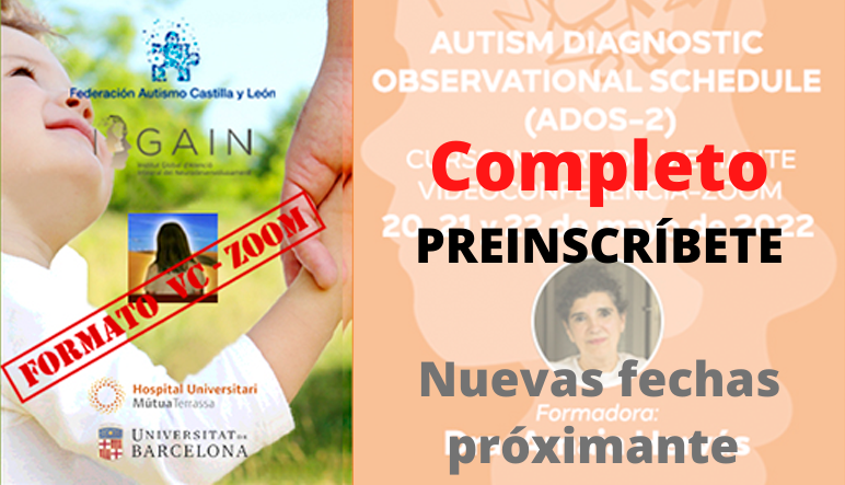 Formación herramientas de diagnóstico autismo ADI-R, ADOS 2022